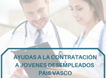 AYUDA A LA CONTRATACIÓN PAÍS VASCO 2022 A JOVENES DESEMPLEADOS