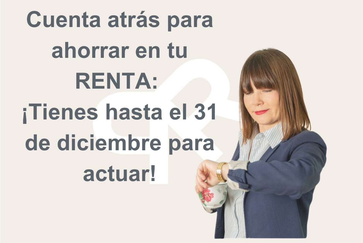 Cuenta atrás para ahorrar en tu declaración de la RENTA: ¡tienes hasta ...